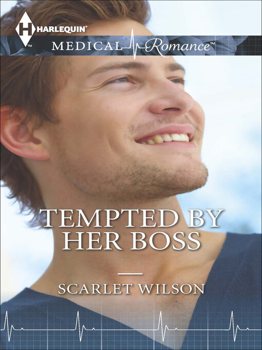 Title details for Tempted by Her Boss by Scarlet Wilson - Available